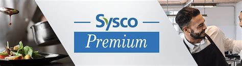 Sysco Unveils Own Brand Range Better Wholesaling