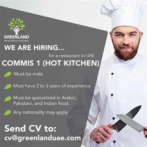 We Are Hiring A Commis 1 Hot Kitchen For A Restaurant In Um Al Quwain Uae Must Be Male